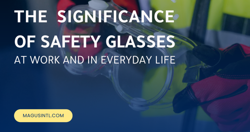 safety glasses